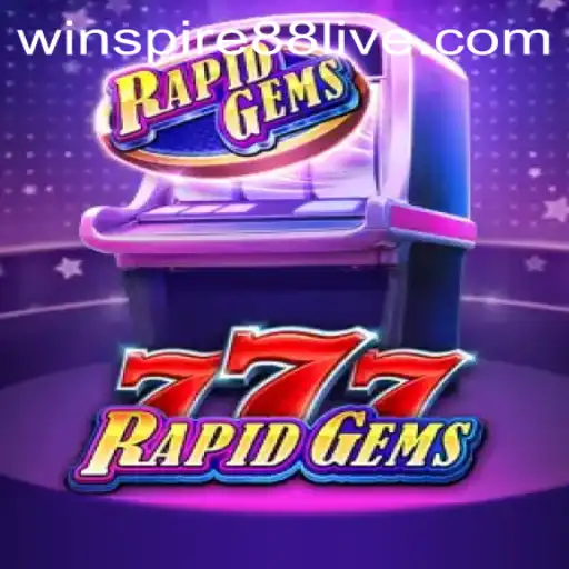 Discover the Thrilling World of RapidGems777